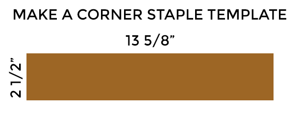 WEB - CORNER STAPLE TEMPLATE